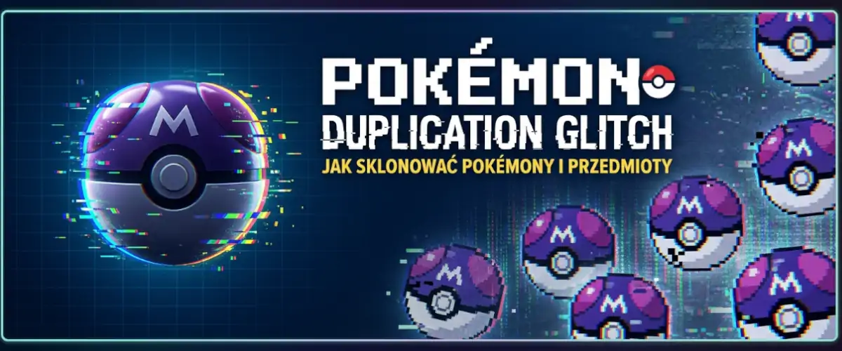 Pokémon Duplication Glitch – poznaj działanie glitcha duplikacji Pokémonów, kompatybilne gry, wymagania oraz krok po kroku, jak wykorzystać ten exploit.