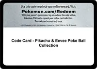 Code Card - Pikachu & Eevee Poke Ball Collection