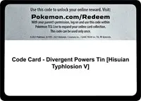 Code Card - Divergent Powers Tin [Hisuian Typhlosion V]