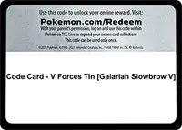 Code Card - V Forces Tin [Galarian Slowbrow V]