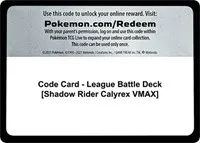 Code Card - League Battle Deck [Shadow Rider Calyrex VMAX]