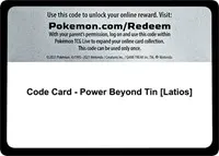 Code Card - Power Beyond Tin [Latios]