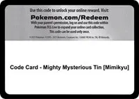 Code Card - Mighty Mysterious Tin [Mimikyu]